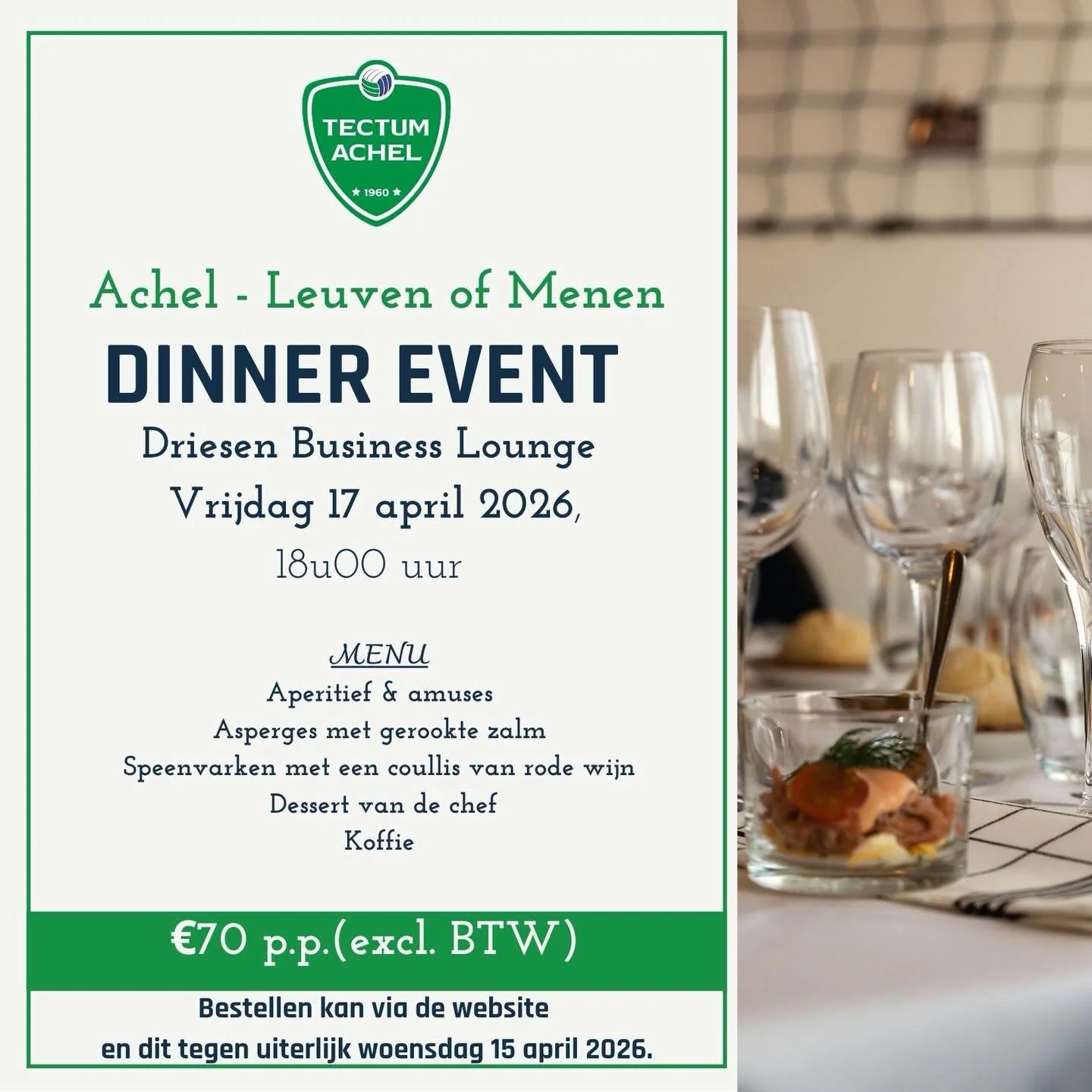 Schrijf je nu in voor het dinner event voor de wedstrijd tegen Leuven of Menen op 17 april!

Inschrijven kan via de website (Kalender > reserveer nu) 🍷