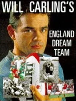 Will Carling's England Dream Team
