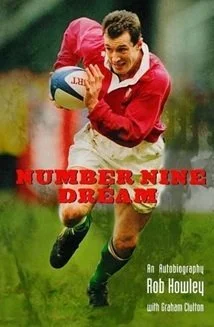 Rob Howley -Number Nine Dream