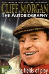 Cliff Morgan - The autobiography