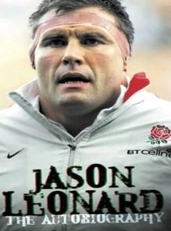 Jason Leonard - The Autobiography