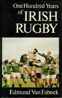 100 years in Irish Rugby