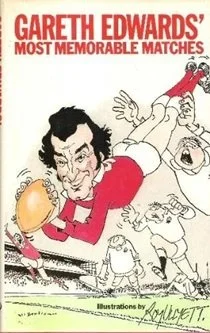 Gareth Edward's Most Memorable Matches