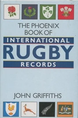 The Phoenix Book Of International Rugby records