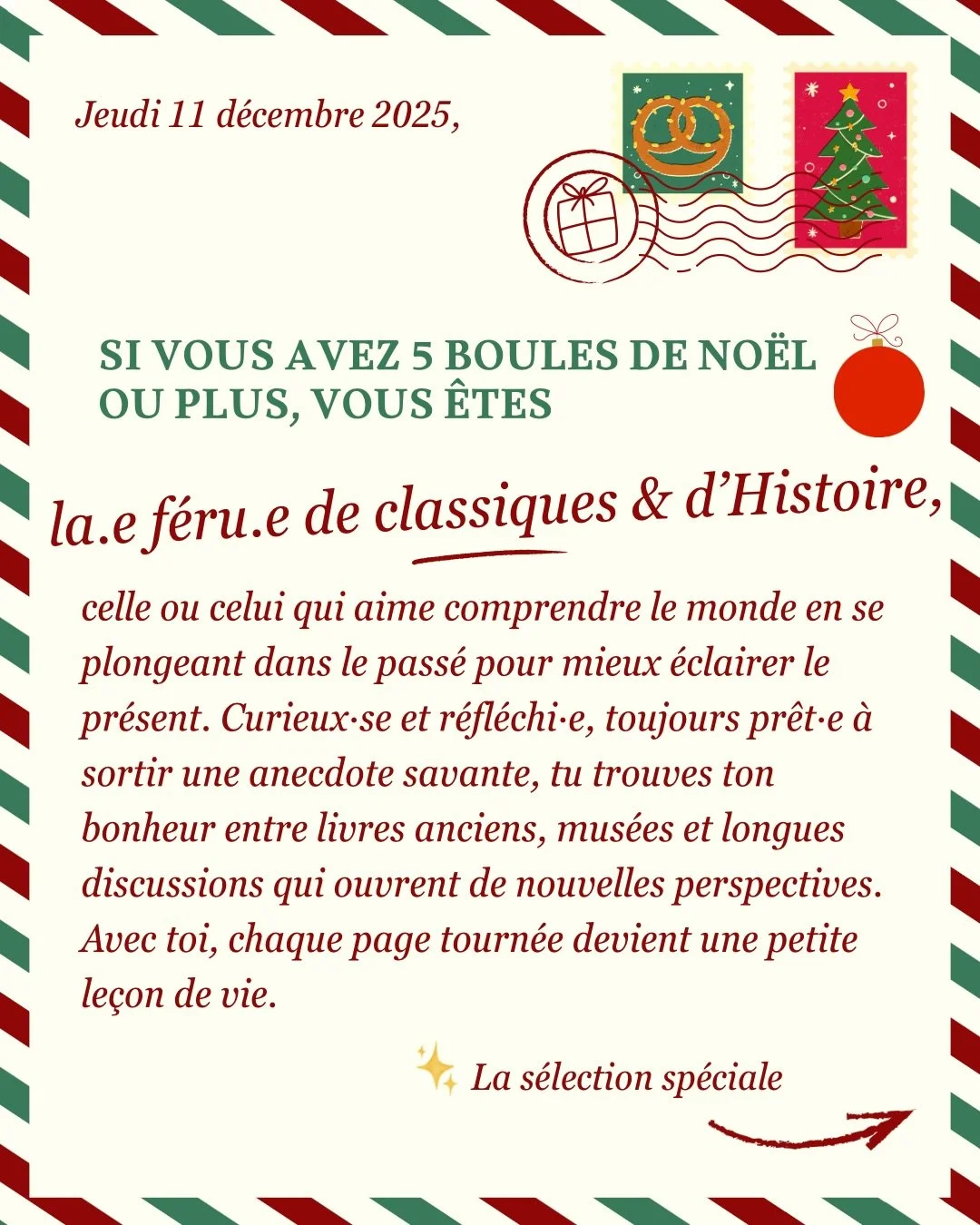 📚 Aujourd&rsquo;hui, c&rsquo;est au tour des passionn&eacute;&middot;es de classiques et d&rsquo;Histoire repr&eacute;sent&eacute;.e.s par une boule de No&euml;l 🎄 👀✨