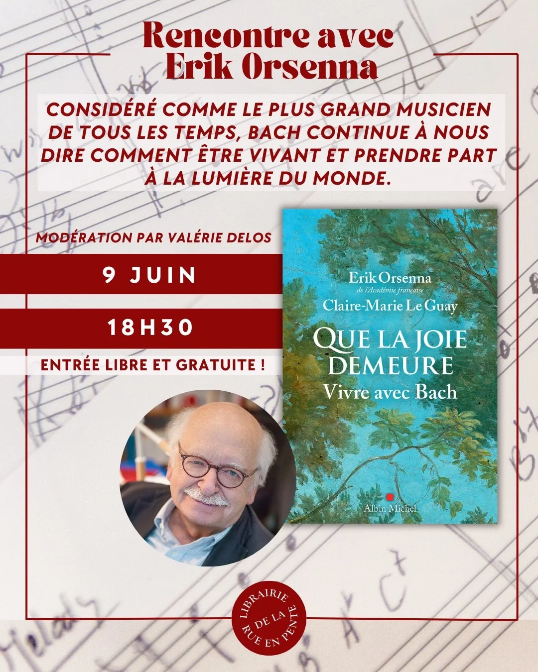 🎶Grande nouvelle ! Le mardi 9 juin &agrave; 18h30,  nous recevrons Erik Orsenna, pour un moment plac&eacute; sous le signe de la musique et de la joie. Une rencontre autour de Bach et de ce qu&rsquo;il nous dit encore aujourd&rsquo;hui sur la vie. 
