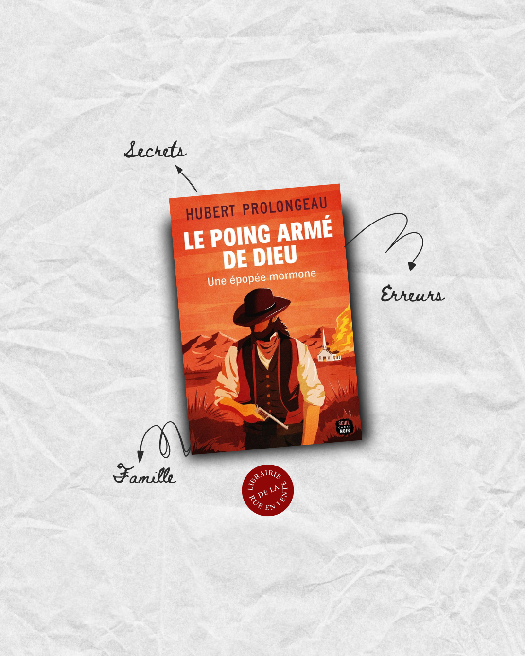 Le poing arme de dieu : Une épopée mormone - Hubert Prolongeau