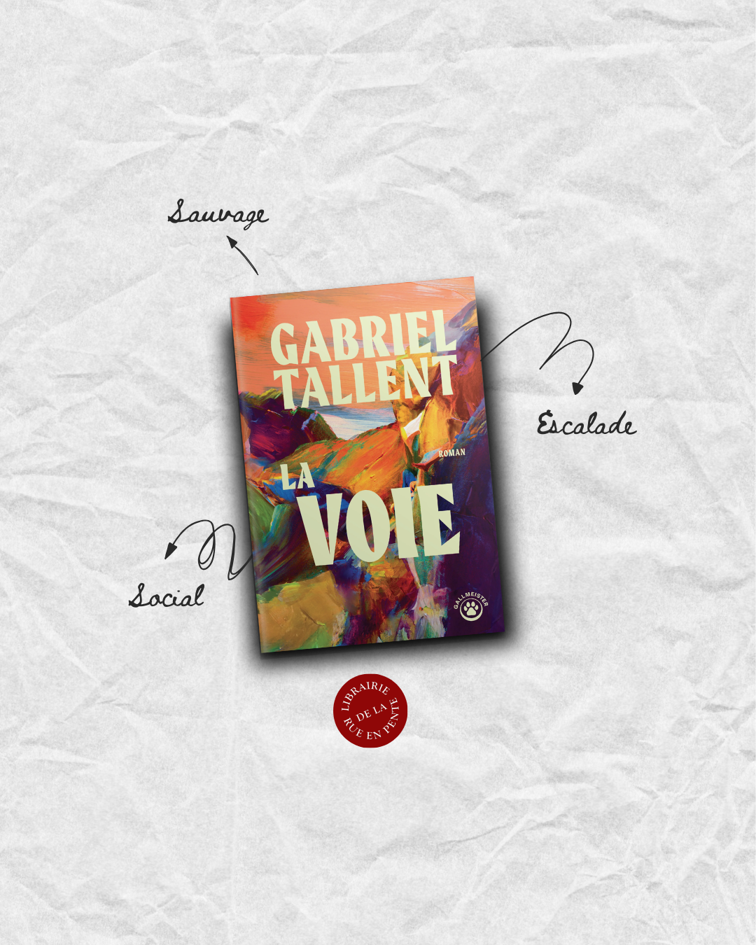La voie - Gabriel Tallent