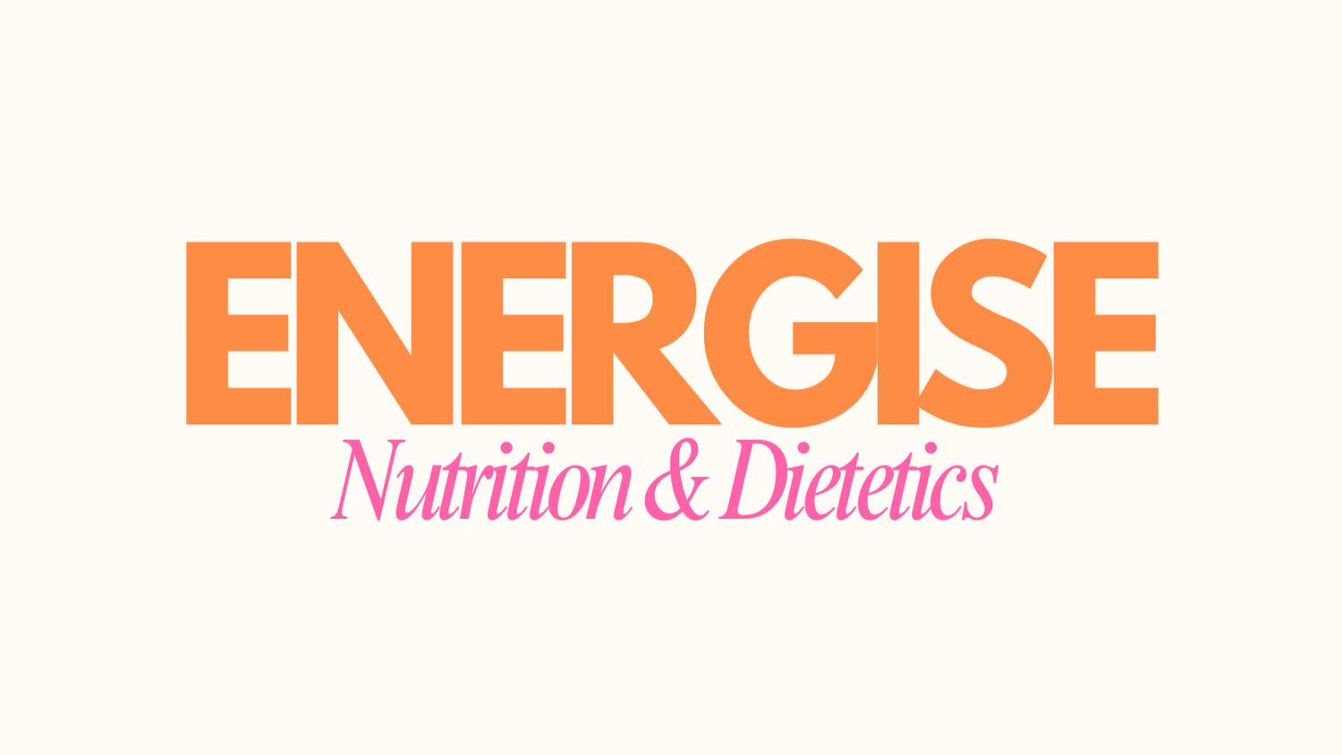 Energise Nutrition &amp; Dietetics
