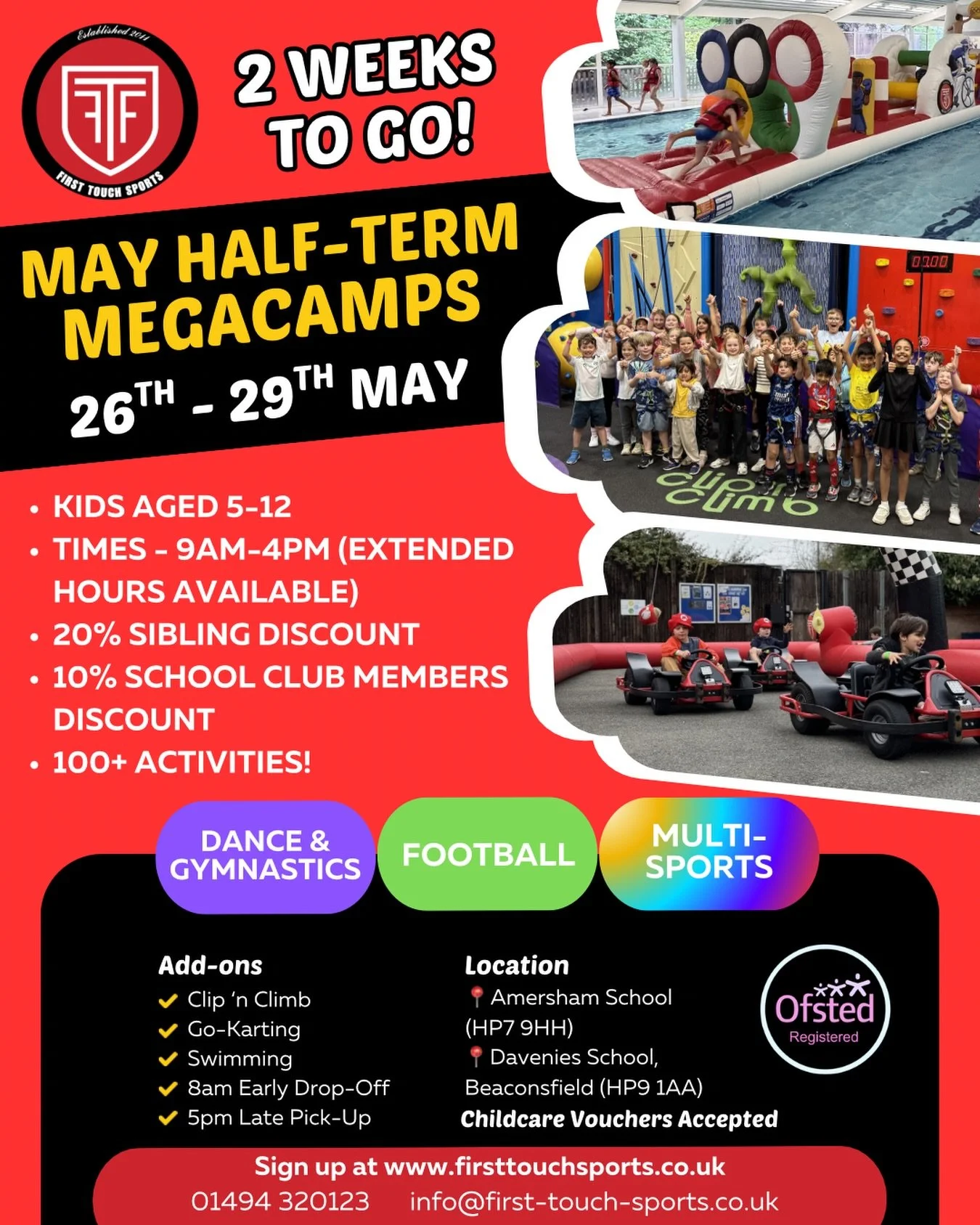 🌟 2 WEEKS TO GO! 🌟

🚀 Get ready for action-packed May Half-Term MegaCamps! 🎉

📅 Dates: Tuesday 26th - Friday 29th May
⏰ Hours: 9am - 4pm (Early drop-off at 8am, late pick-up until 5pm)

⚽️ 100+ Activities Await!

👦👧 Ages: 5 - 12

📍 Locations: