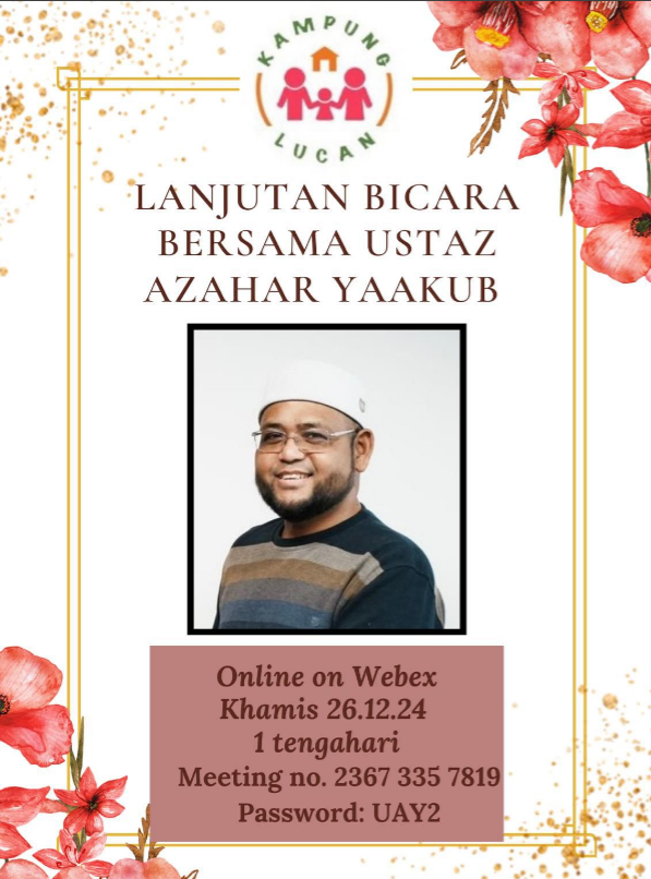 Lanjutan Bicara bersama Ustaz Azahar Yaakub