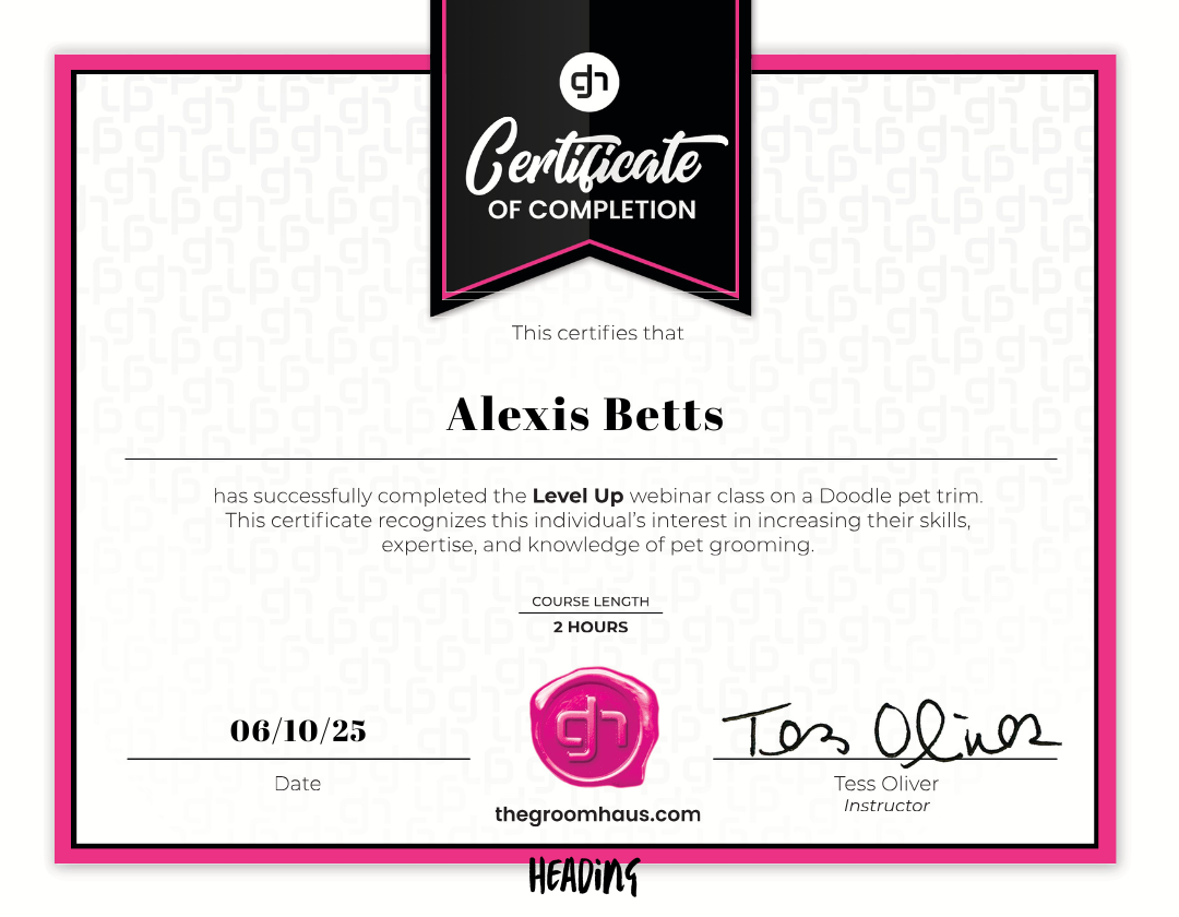 groomhaus certification of completion for Alexis Bettes for Doodle pet trims; completed June 10, 2025