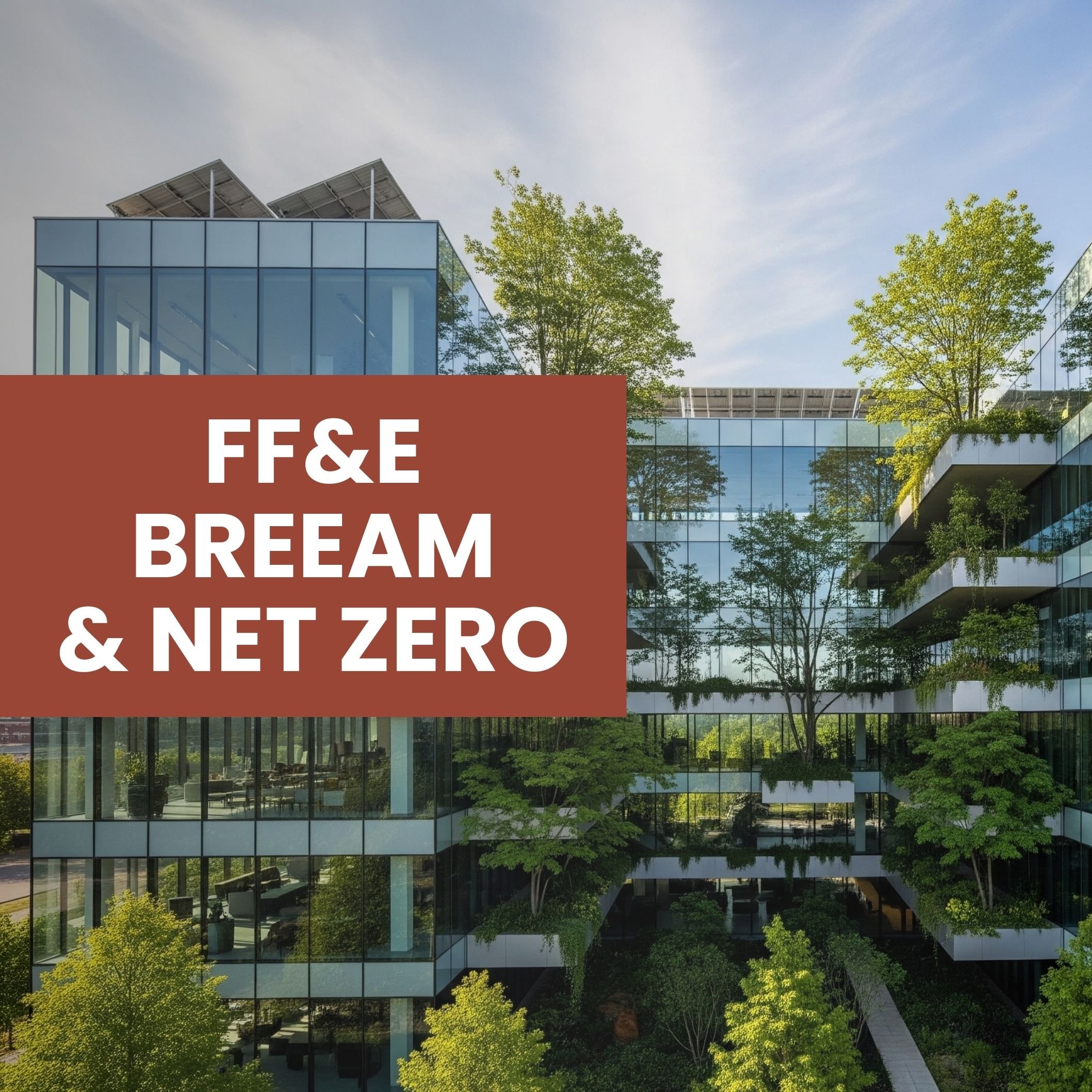 Sustainability in FF&amp;E