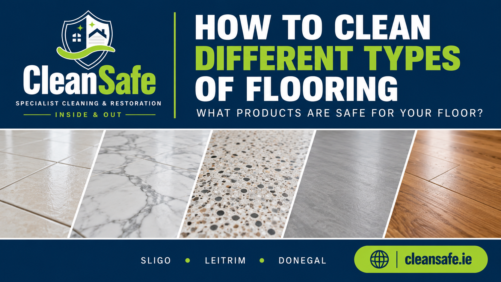 How to Clean Different Types of Flooring: What Products Are Safe for Your Floor?