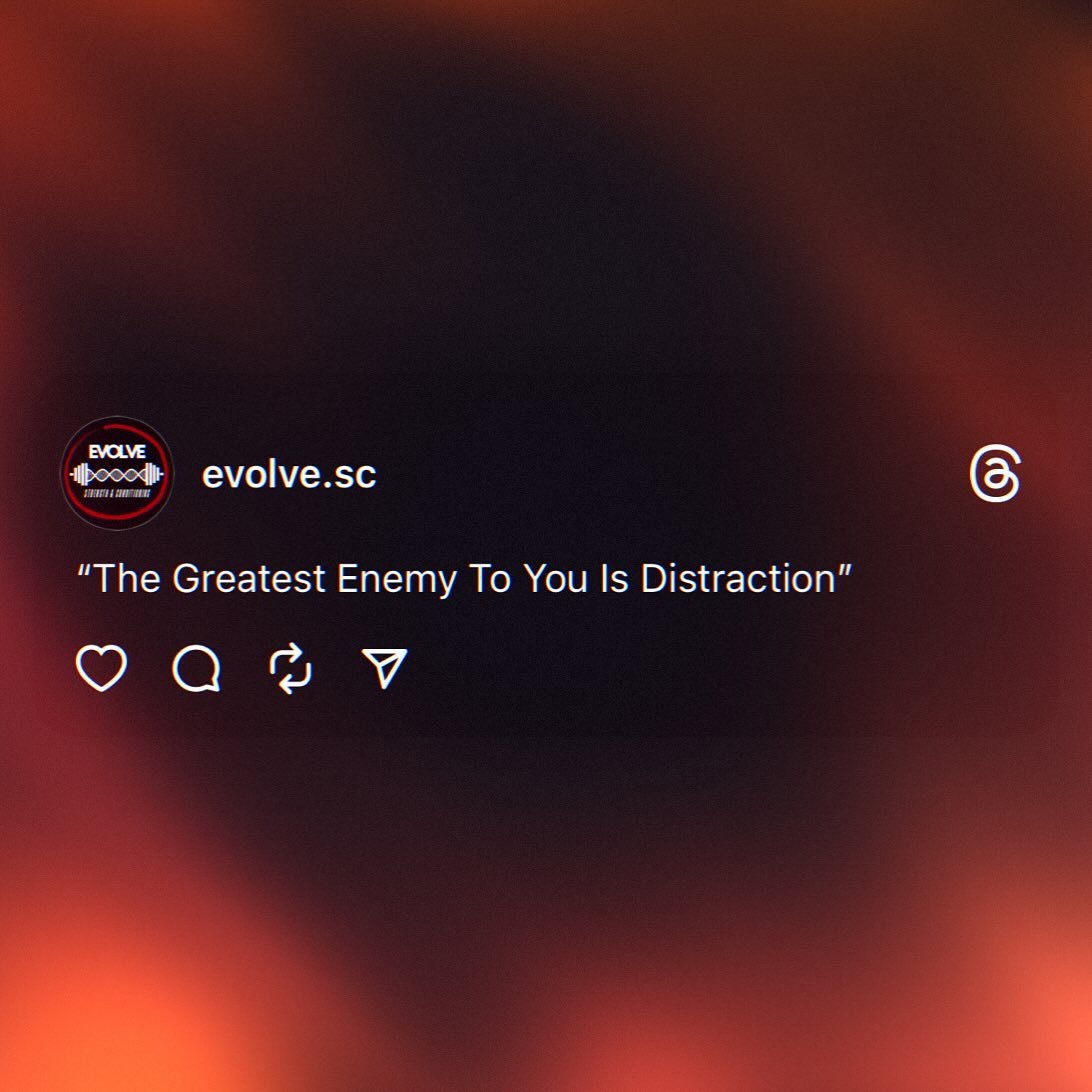 🧬 Nothing will destroy your dreams and ambitions more than distraction. 🧬