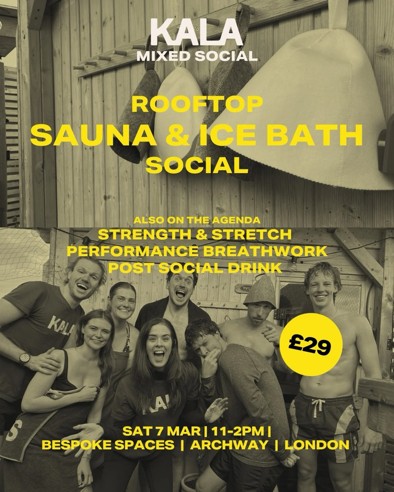 Roll up roll up, our next KALA Social for March is now confirmed! 

Join us on a London rooftop, Sat 7th March and:
~ Take an icy plunge
~ Sweat it out in the sauna
~ Breathwork tips to counter stress &amp; anxiety
~ Understand techniques to resist t