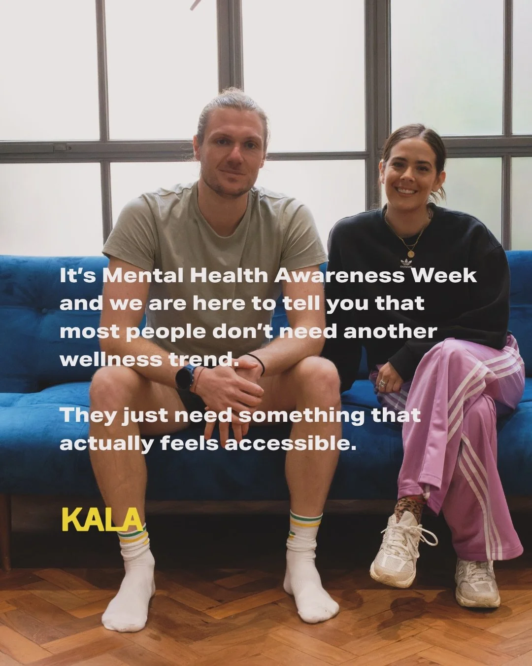 It&rsquo;s Mental Health Awareness Week and we are here to tell you that most people don&rsquo;t need another wellness trend.

They just need something that actually feels accessible.

That&rsquo;s why we started KALA, because a lot of wellbeing spac