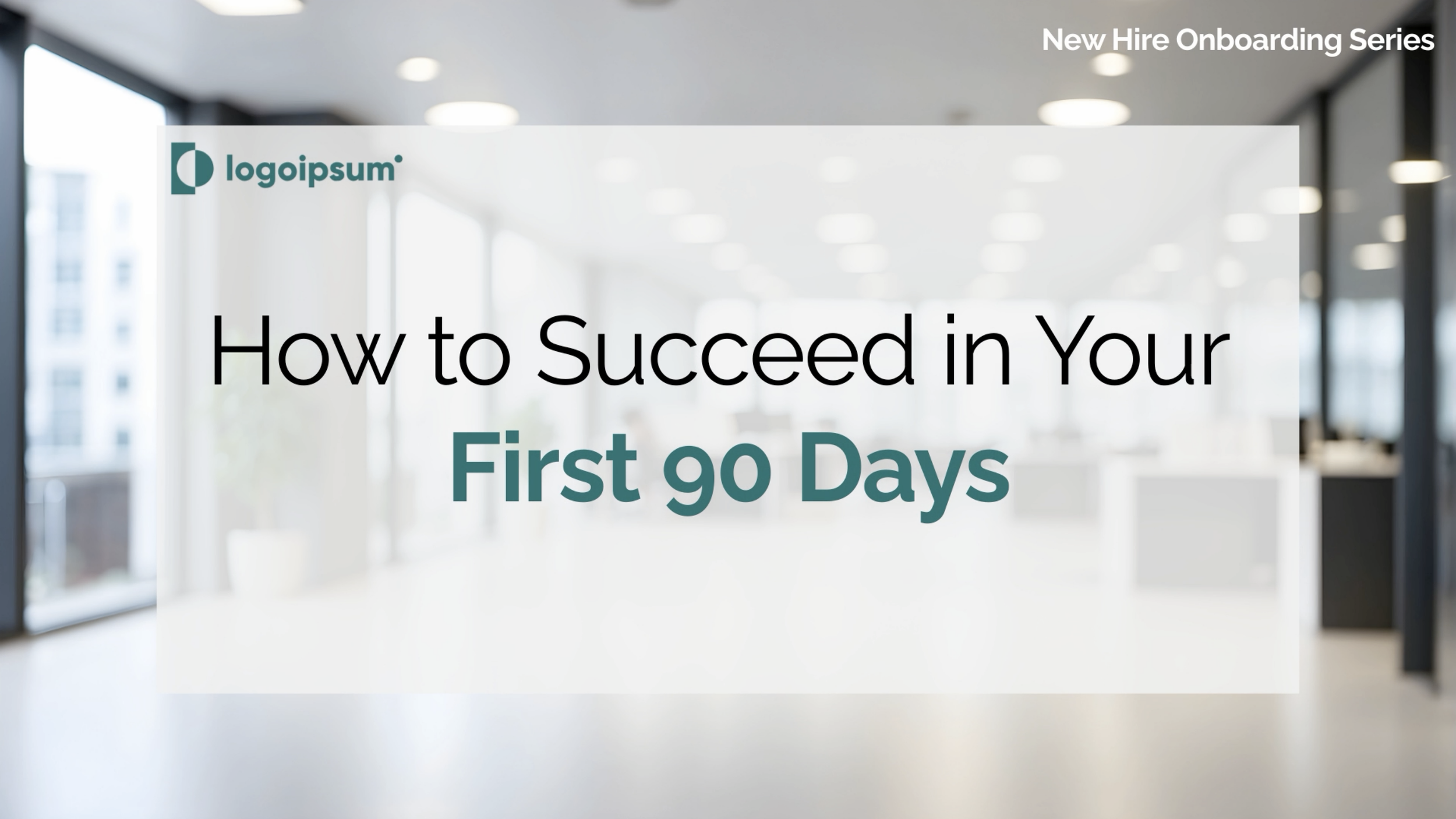 How to Succeed in Your First 90 Days – Synthesia AI Avatar Video
