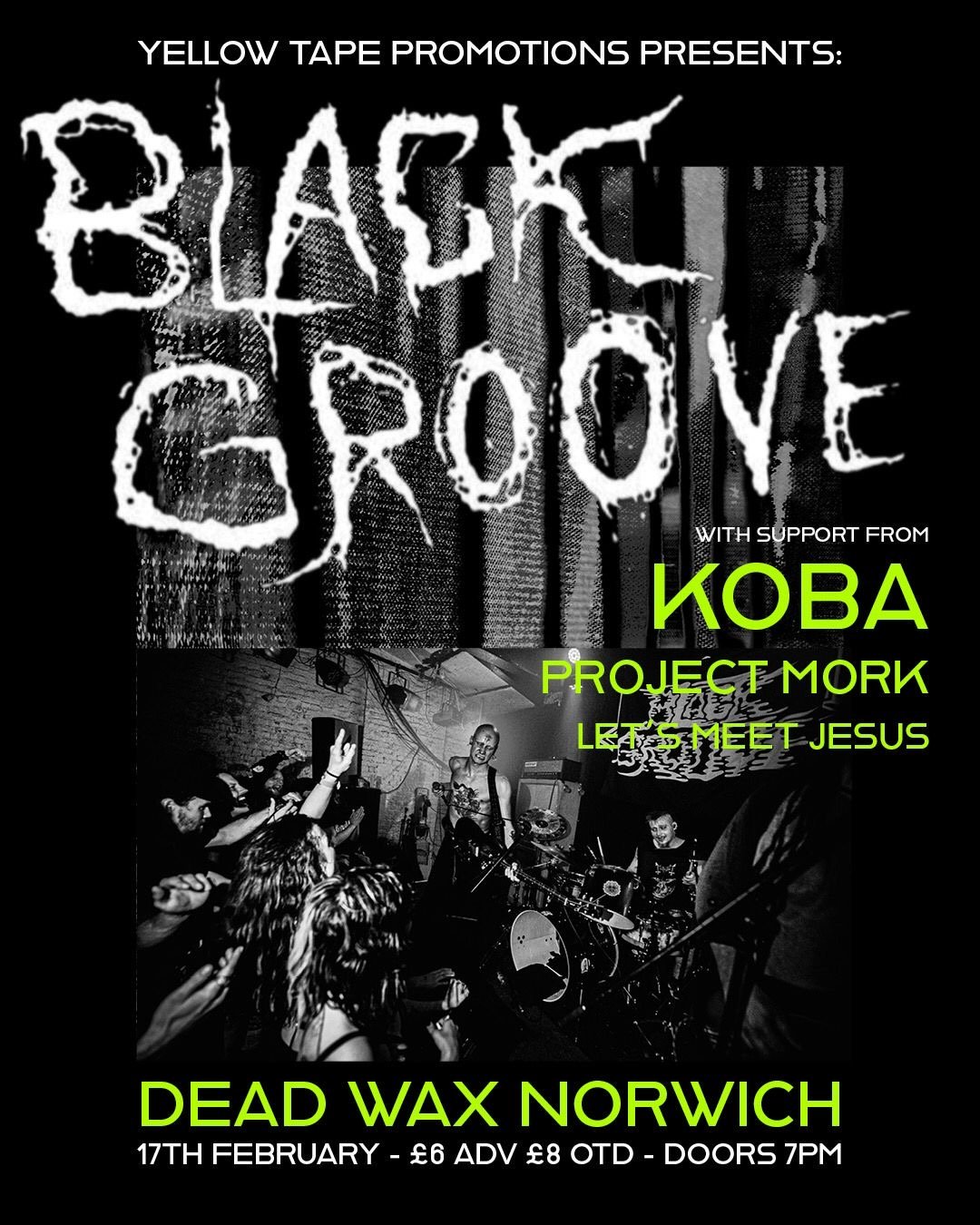 YELLOW TAPE PROMOTIONS PRESENTS: BLACK GROOVE