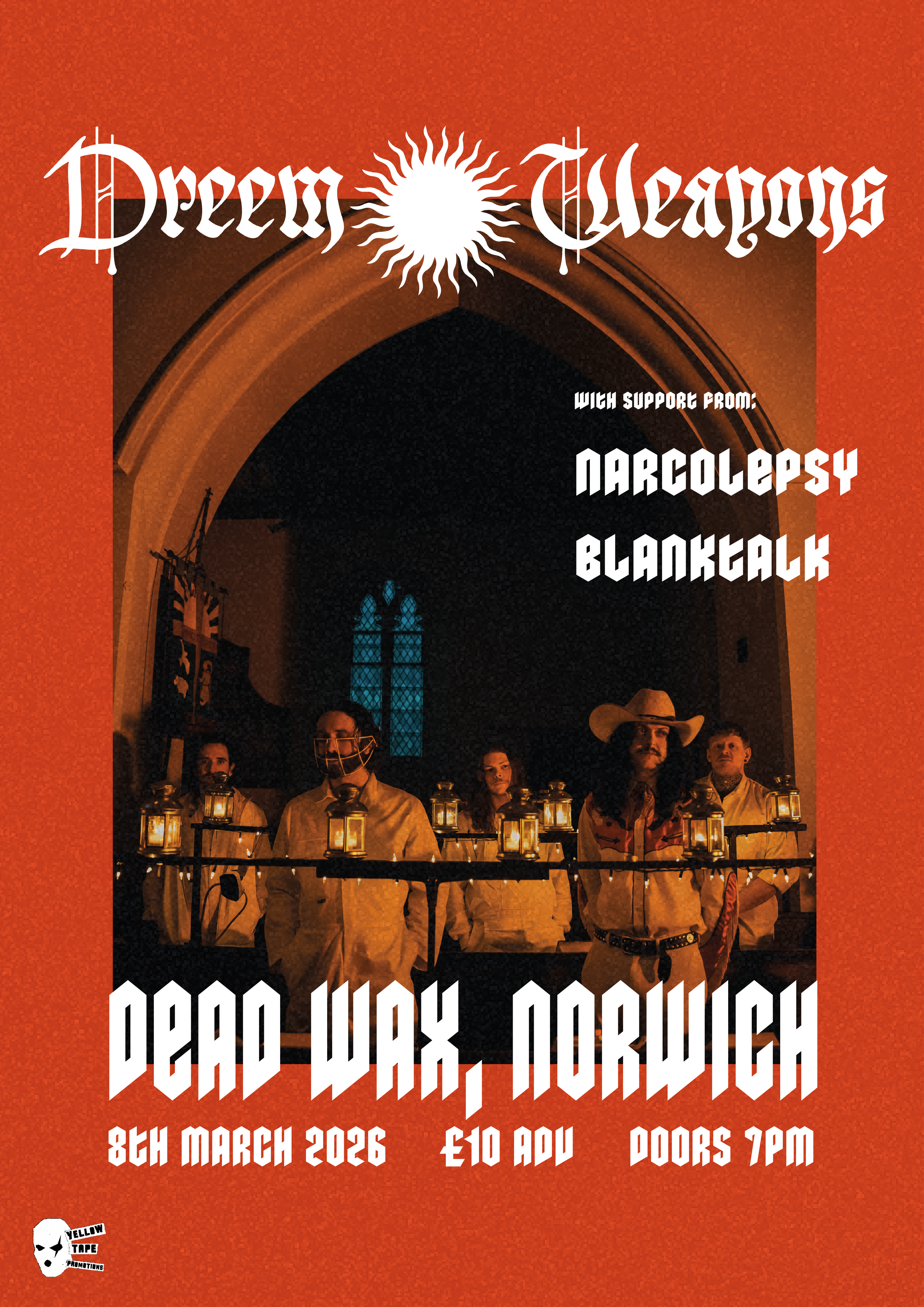 YELLOW TAPE PROMOTIONS PRESENTS: DREAM WEAPON