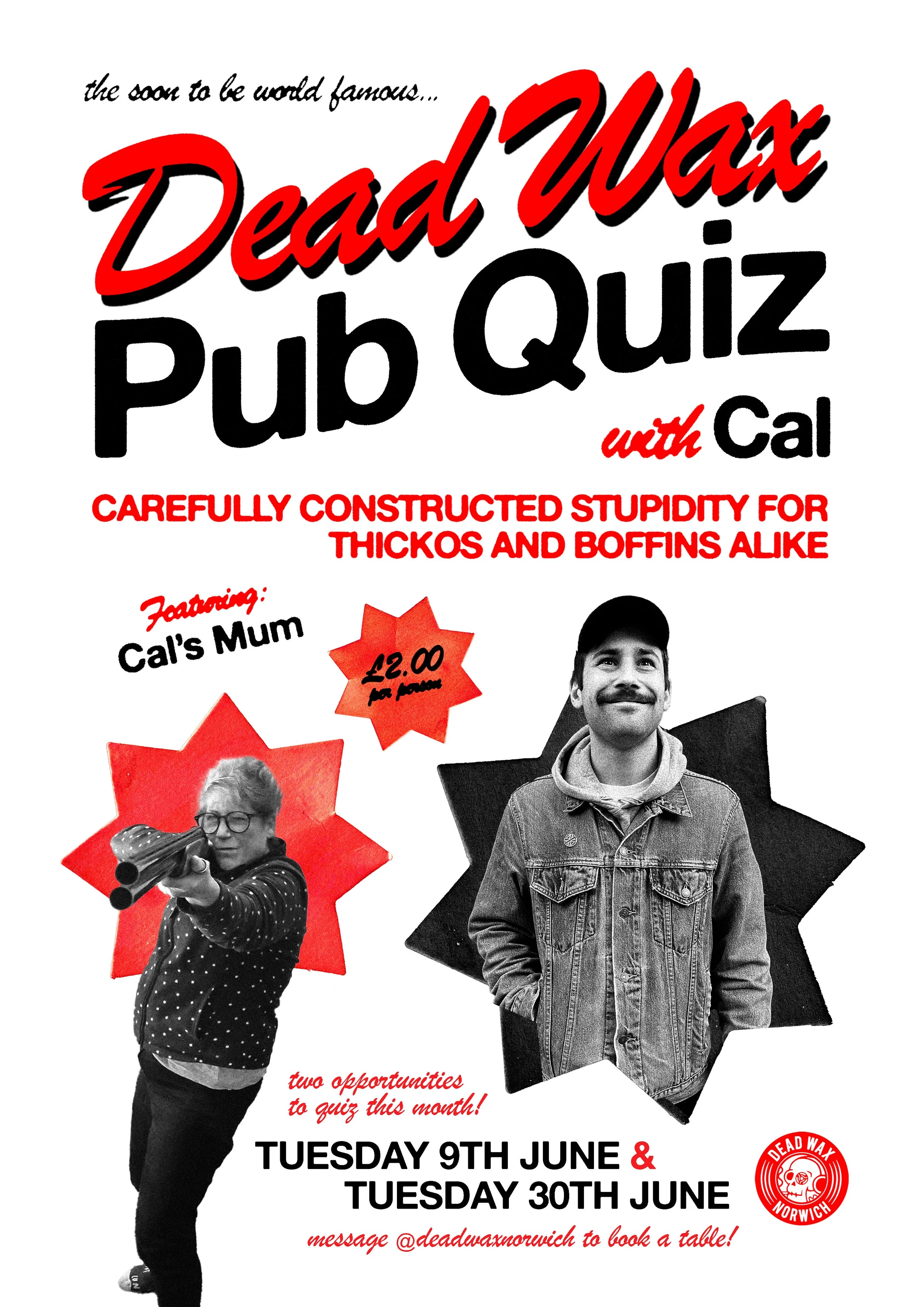 PUB QUIZ FEATURING CAL &amp; HIS MUM