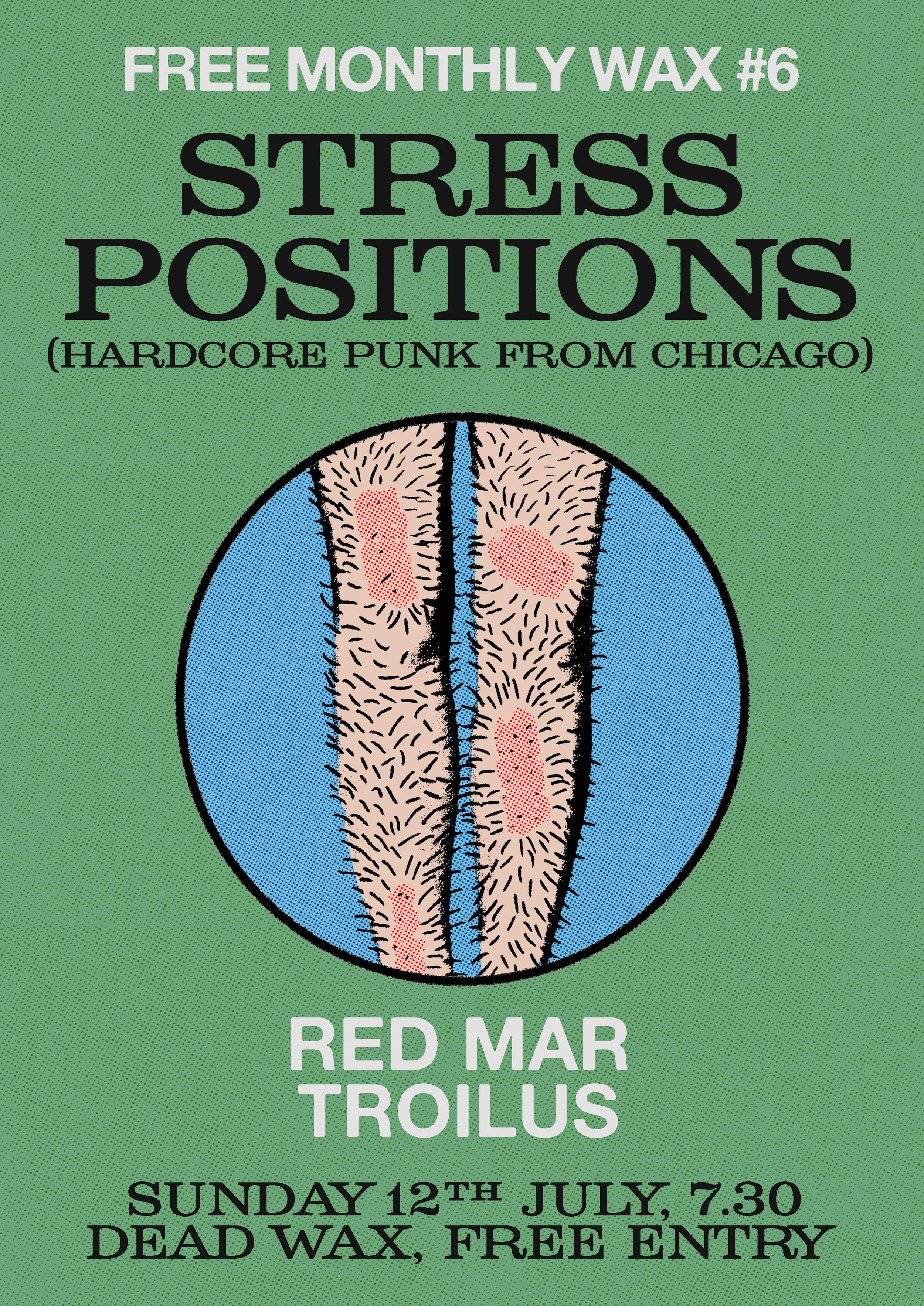 FREE MONTHLY WAX: STRESS POSITIONS (US), RED MAR, TROILUS