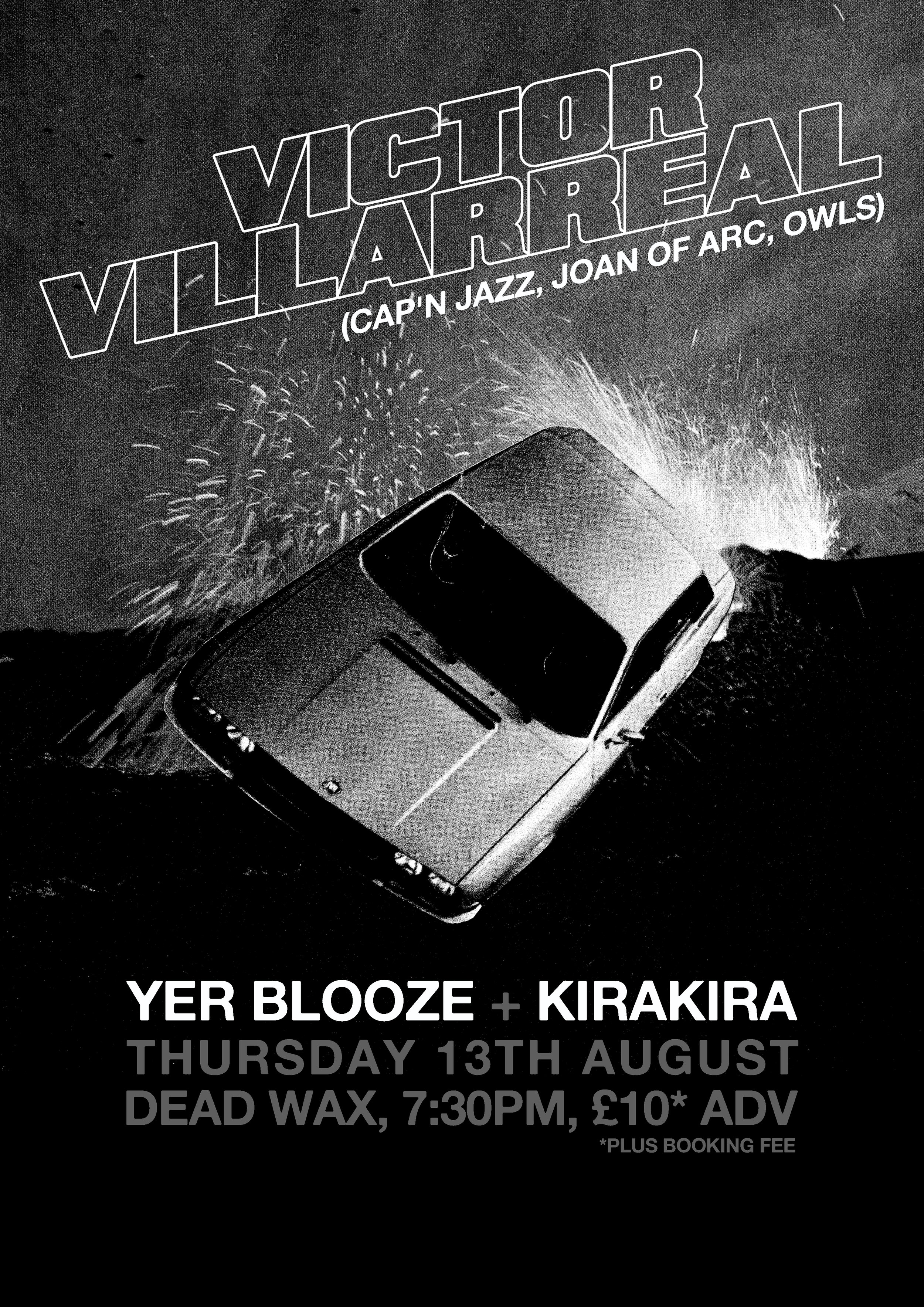 Victor Villarreal + Yer Blooze + KiraKira
