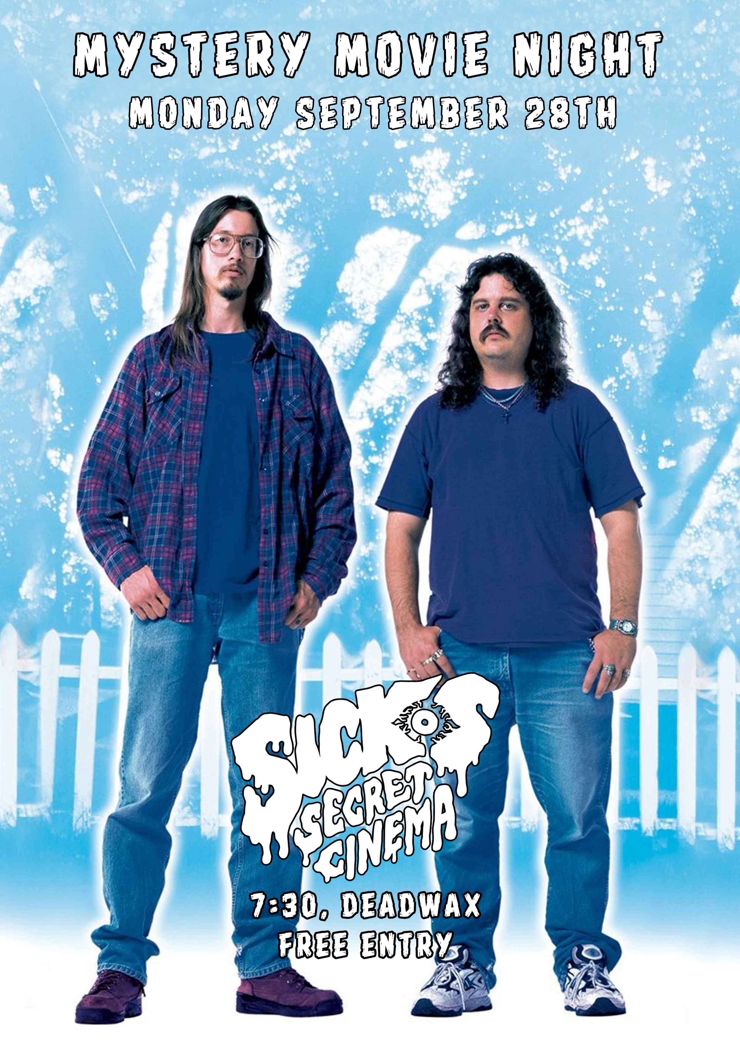 The Sickos Secret Cinema