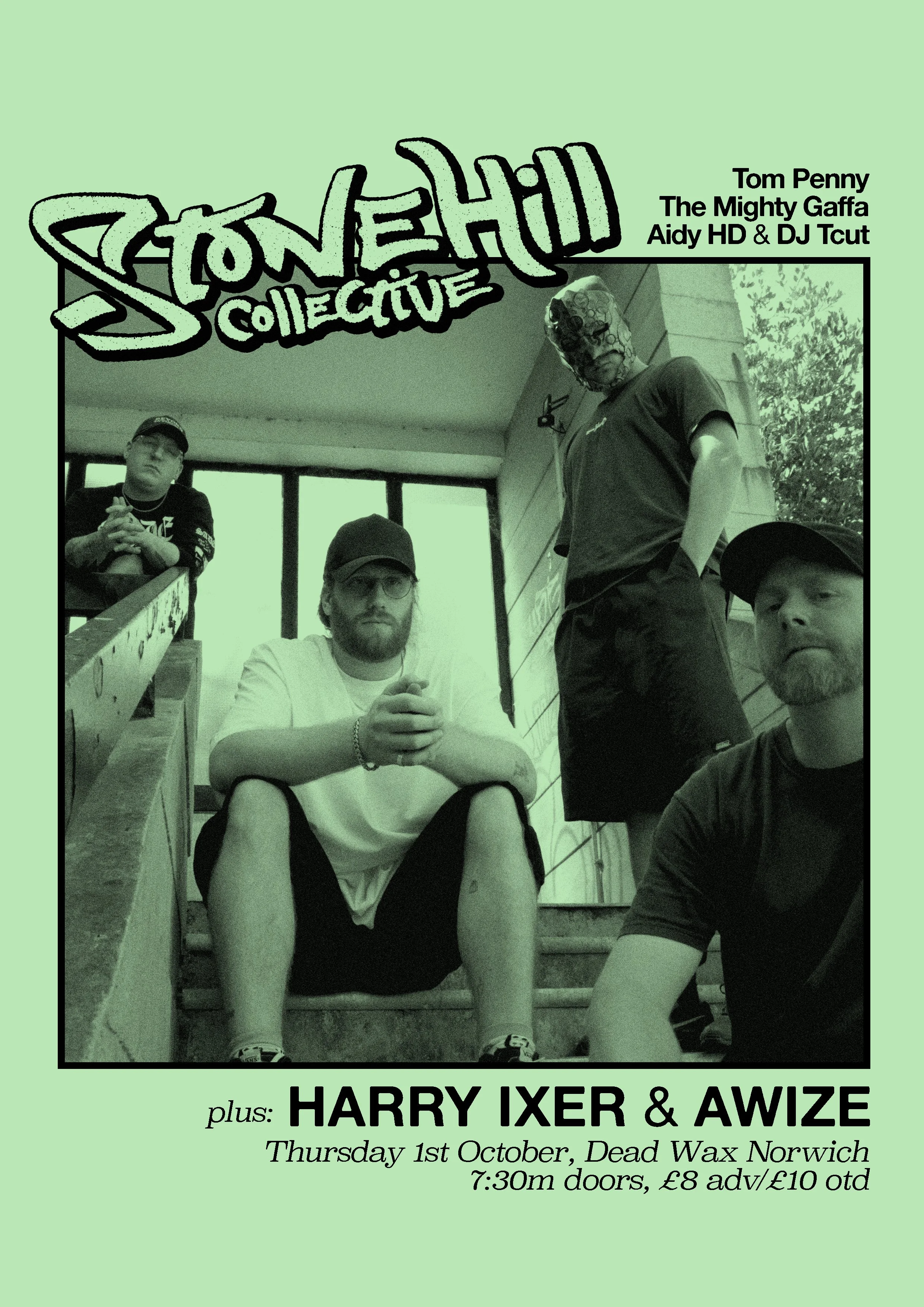 Stonehill Collective + Harry Ixer + Awize