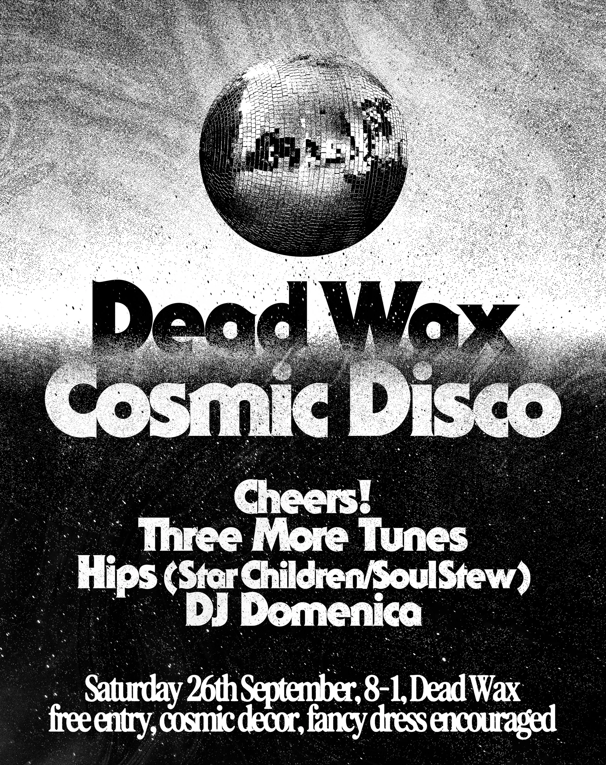 Dead Wax Cosmic Disco