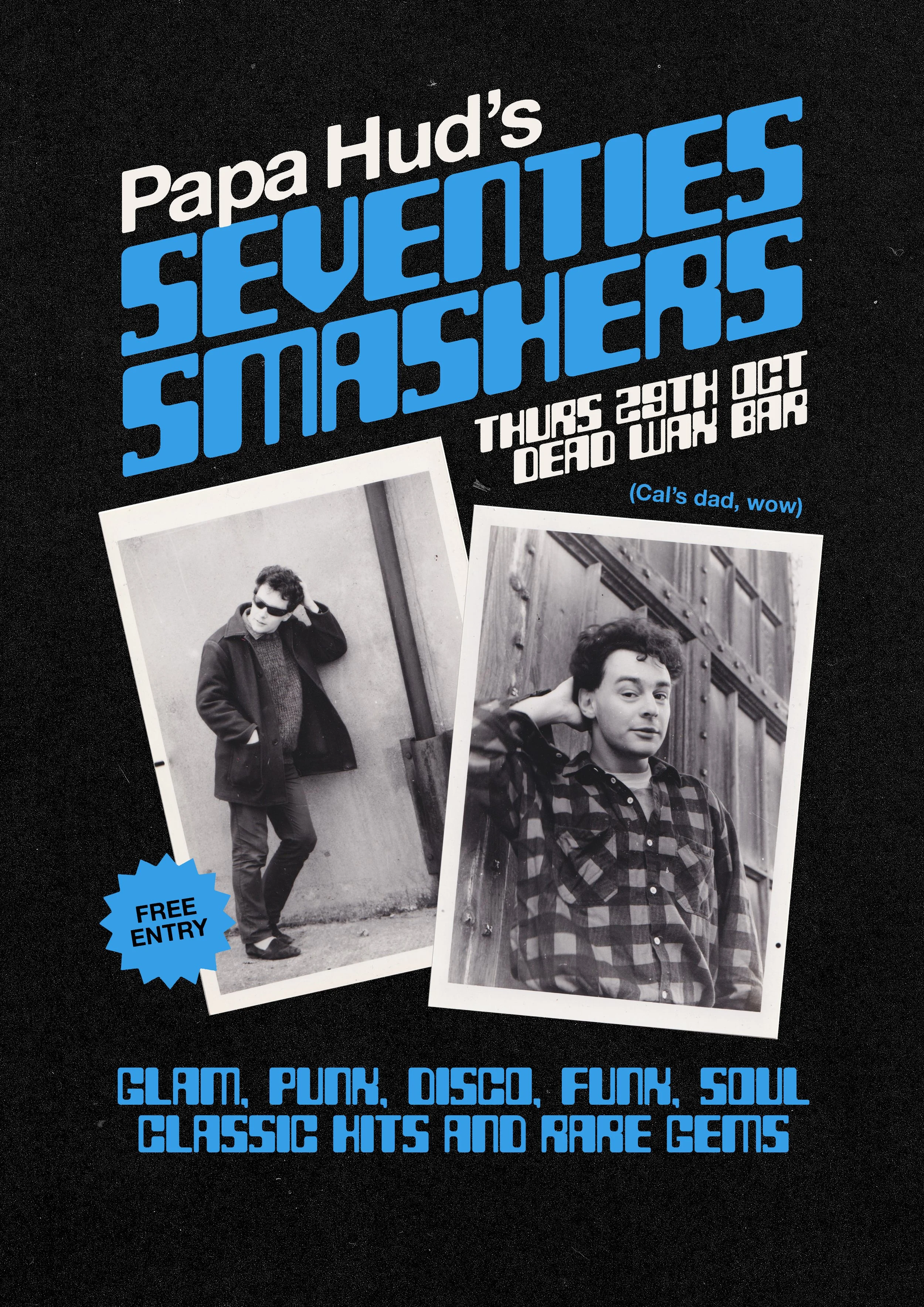 papa hud’s seventies smashers