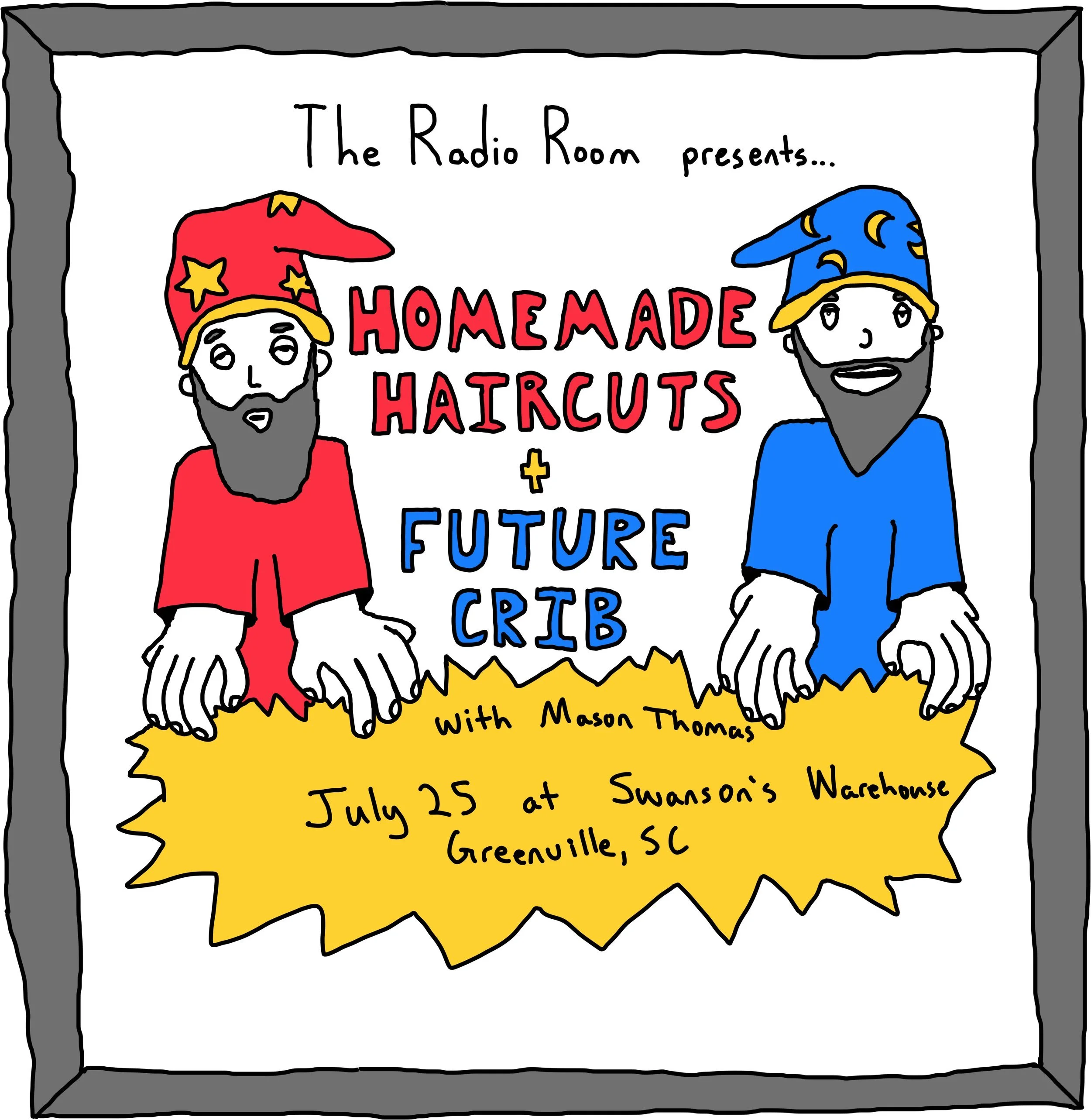 Radio Room Presents : Homemade Haircuts & Future Crib W/ Mason Thomas
