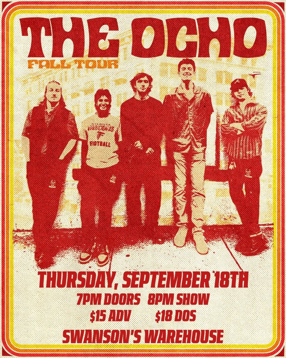 The Ocho W/ Deaf Andrews