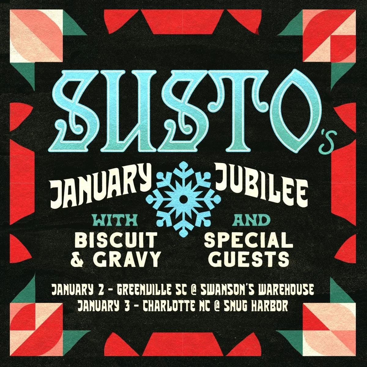 Susto’s - January Jubilee