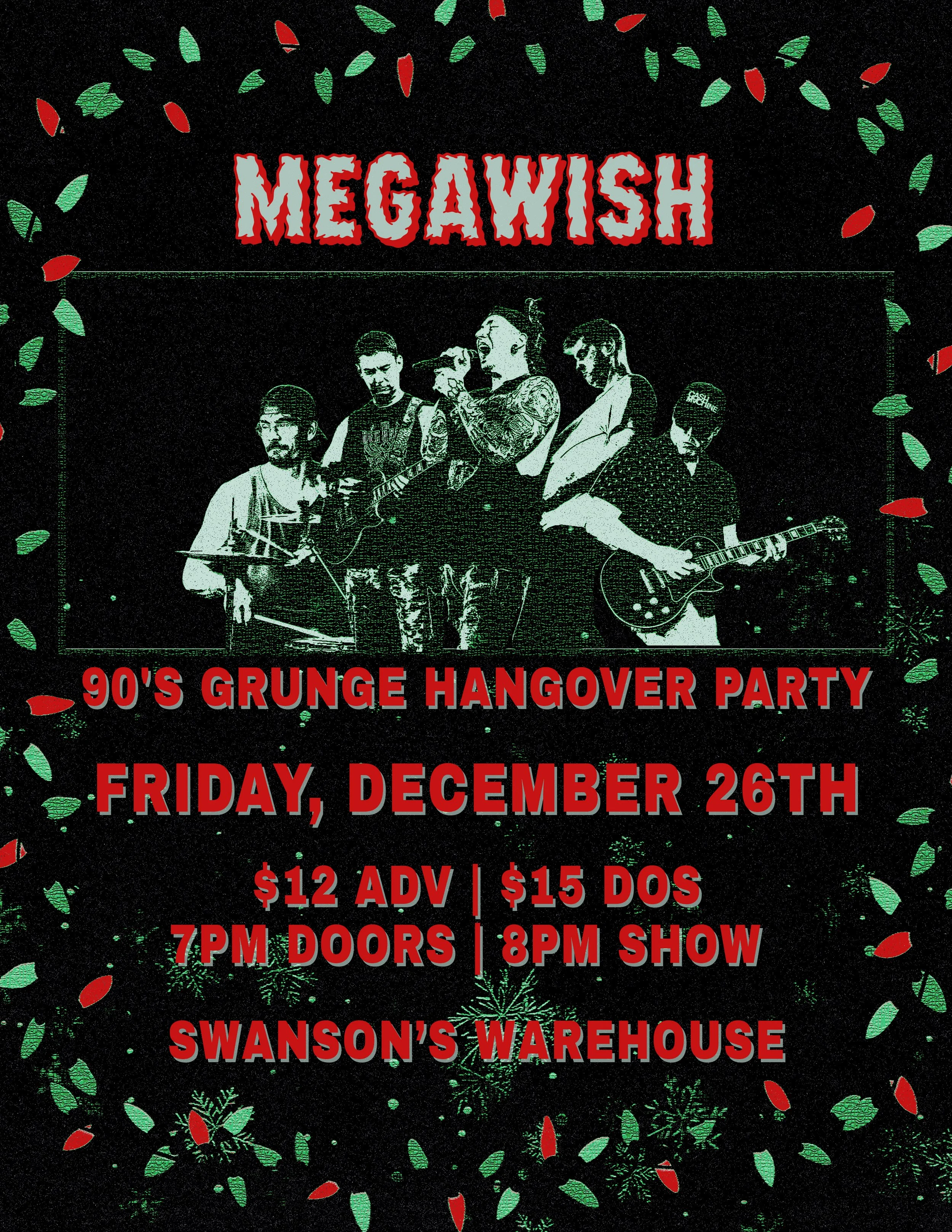 MegaWish 90's Grunge Hangover Party