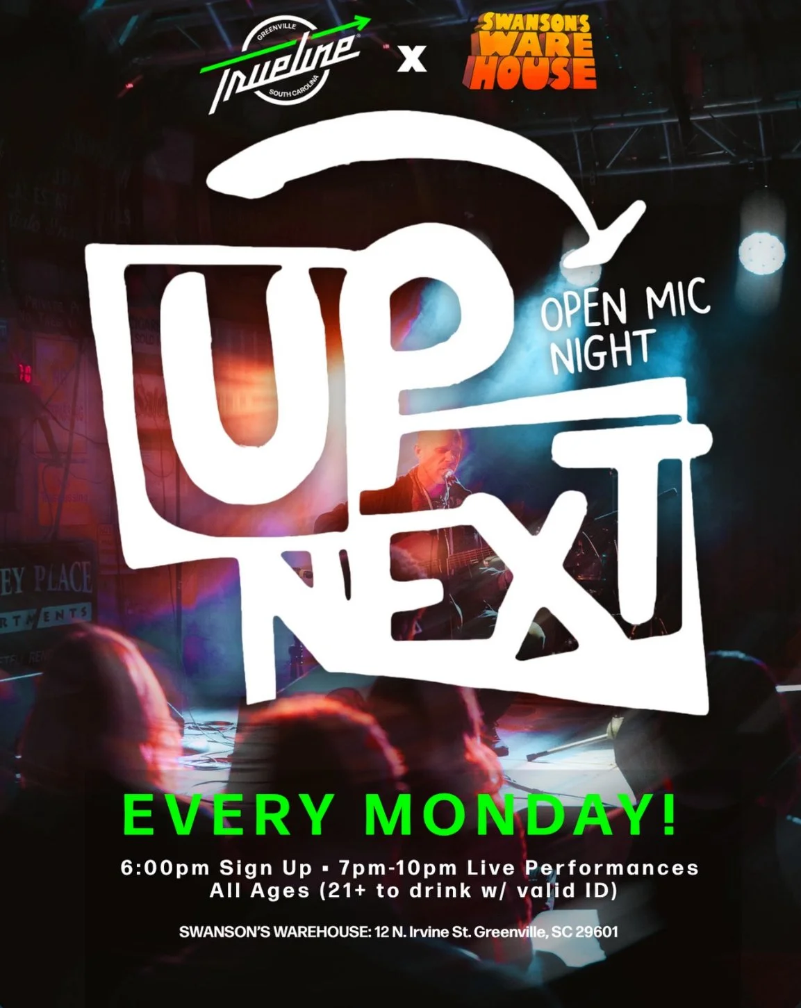 Up Next! Open Mic Night : presented by trueline &amp; swanson’s warehouse