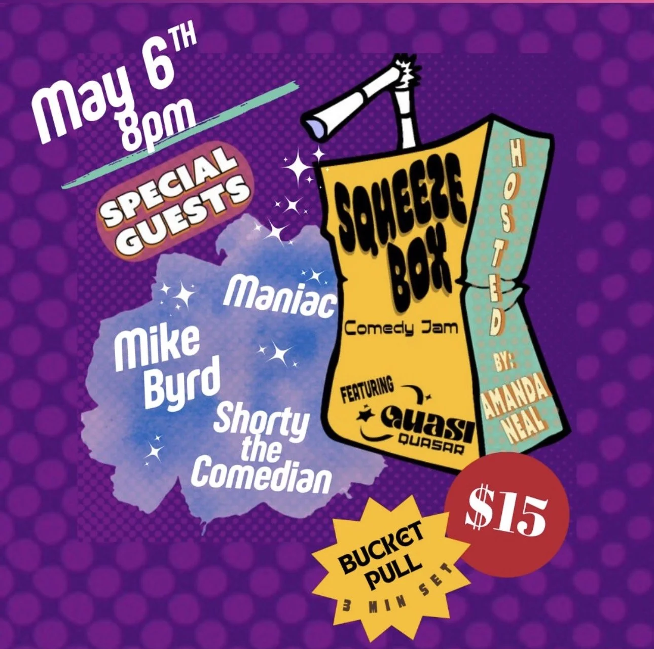 Squeezebox Comedy Jam FT. Quasi Quasar