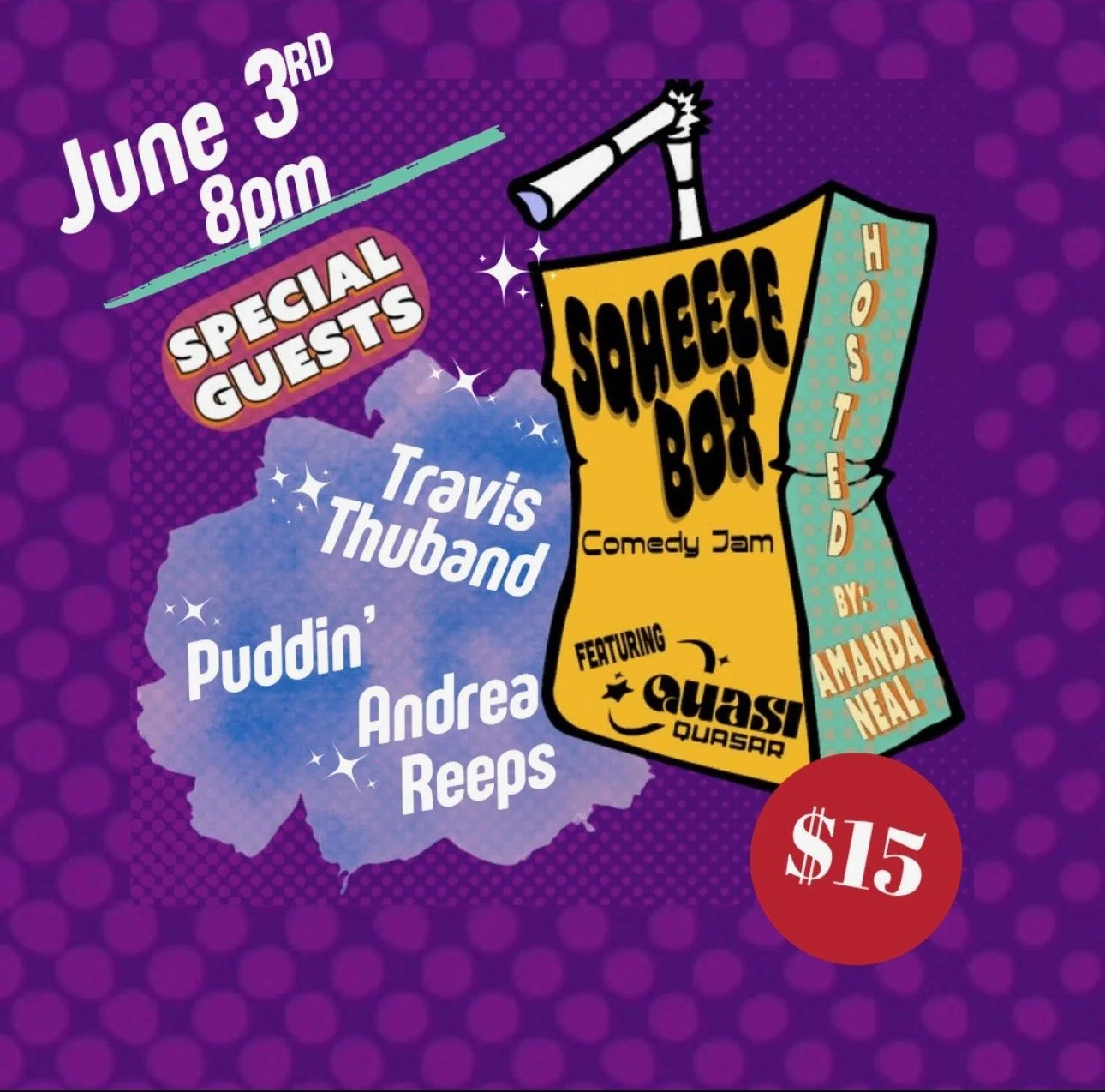 Squeezebox Comedy Jam FT. Quasi Quasar