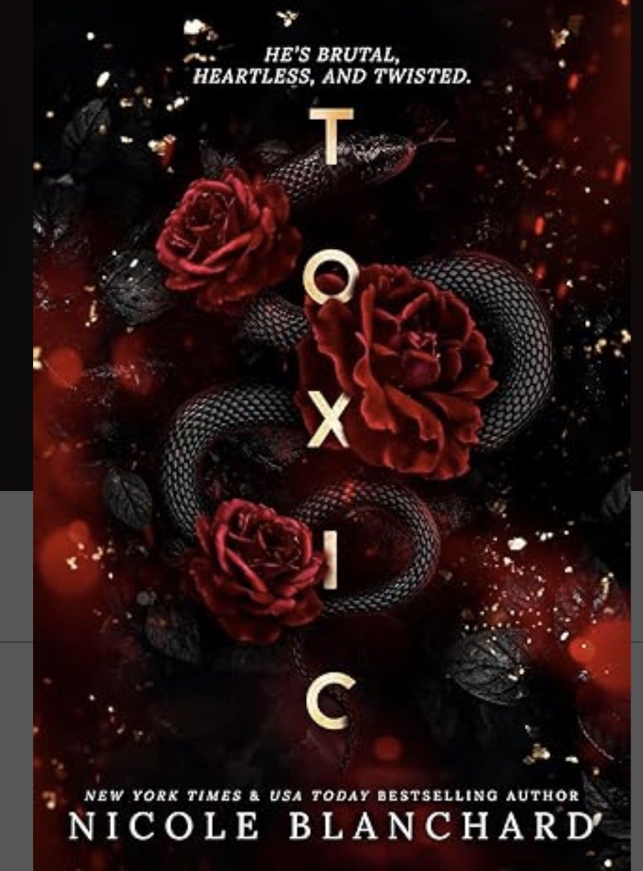 Toxic by Nicole Blanchard