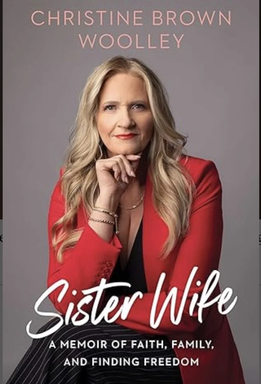 Sister Wife by Christine Brown Woolley