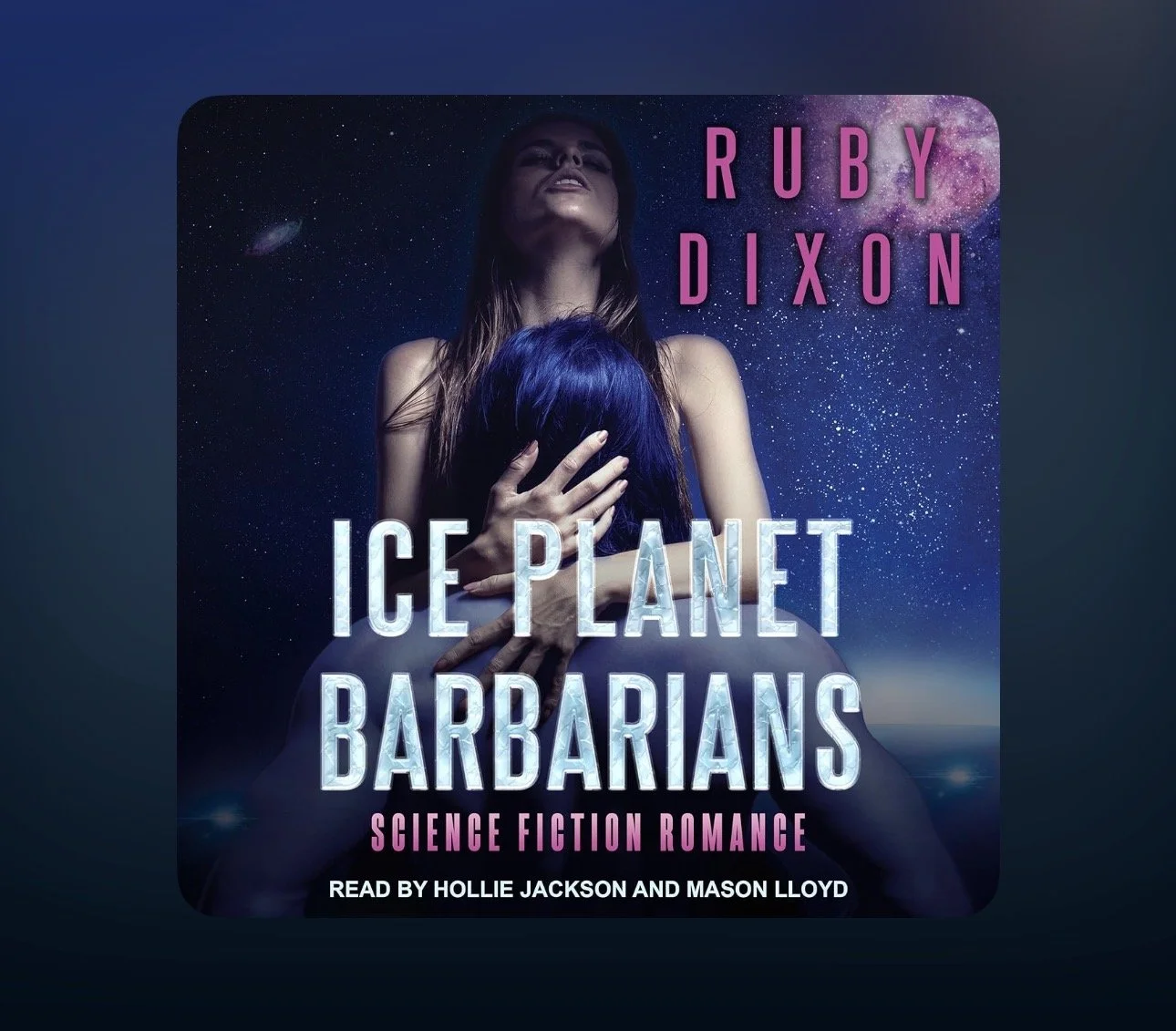 Ice planet barbarians by Ruby Dixon