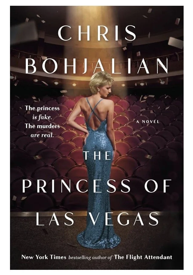 The Princess of Las Vegas by Chris Bohjalian