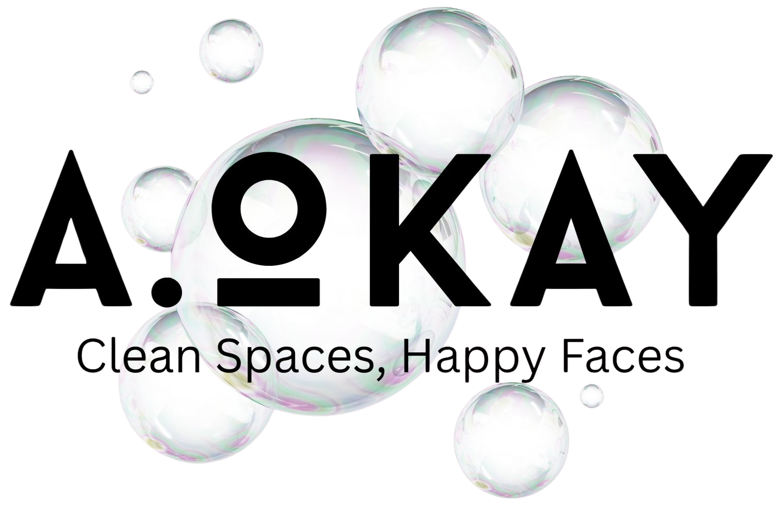 Text overlay reading 'A-OKAY' with bubbles in the background and the tagline 'Clean Spaces, Happy Faces'.