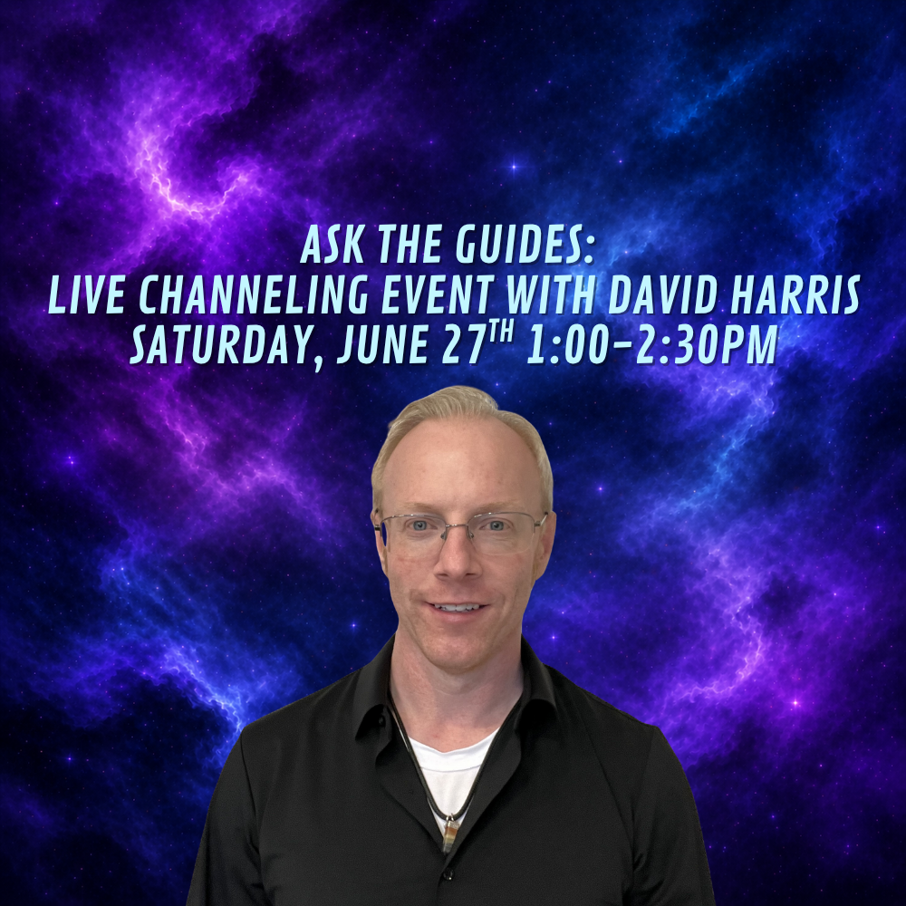 Live Channeling with David Harris