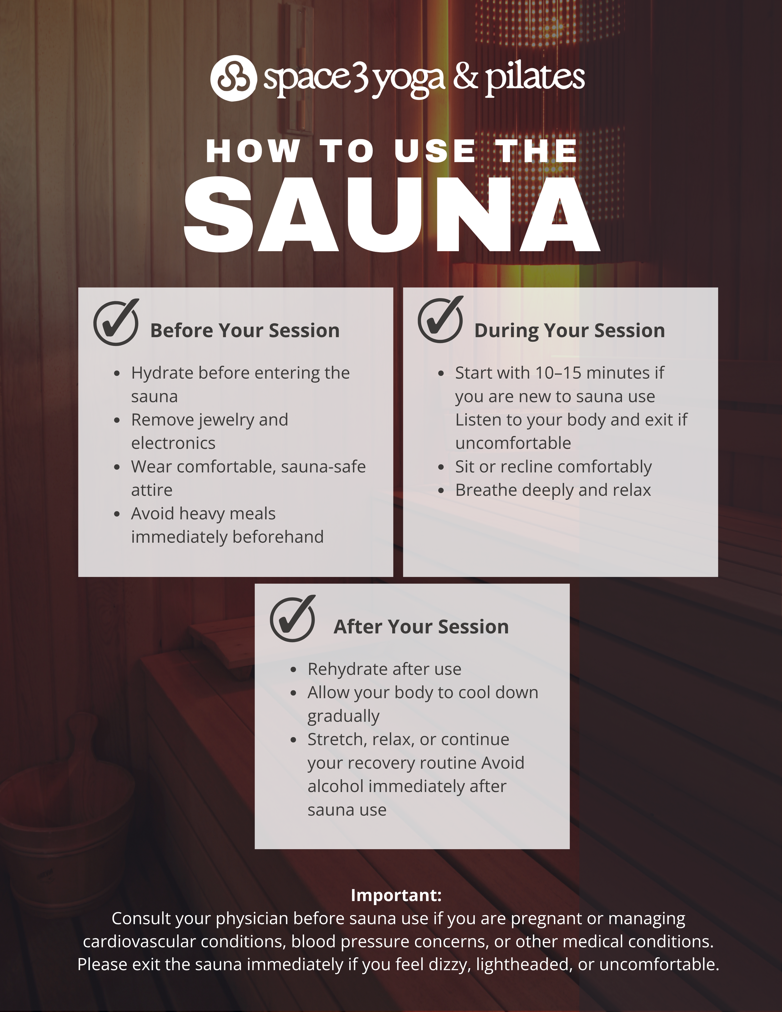 Informational guide with tips on how to safely use a sauna before, during, and after the session, including hydration, clothing, and health precautions.