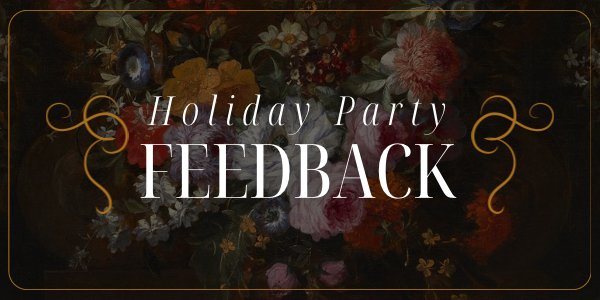 Holiday Party Feedback Email Header.JPG