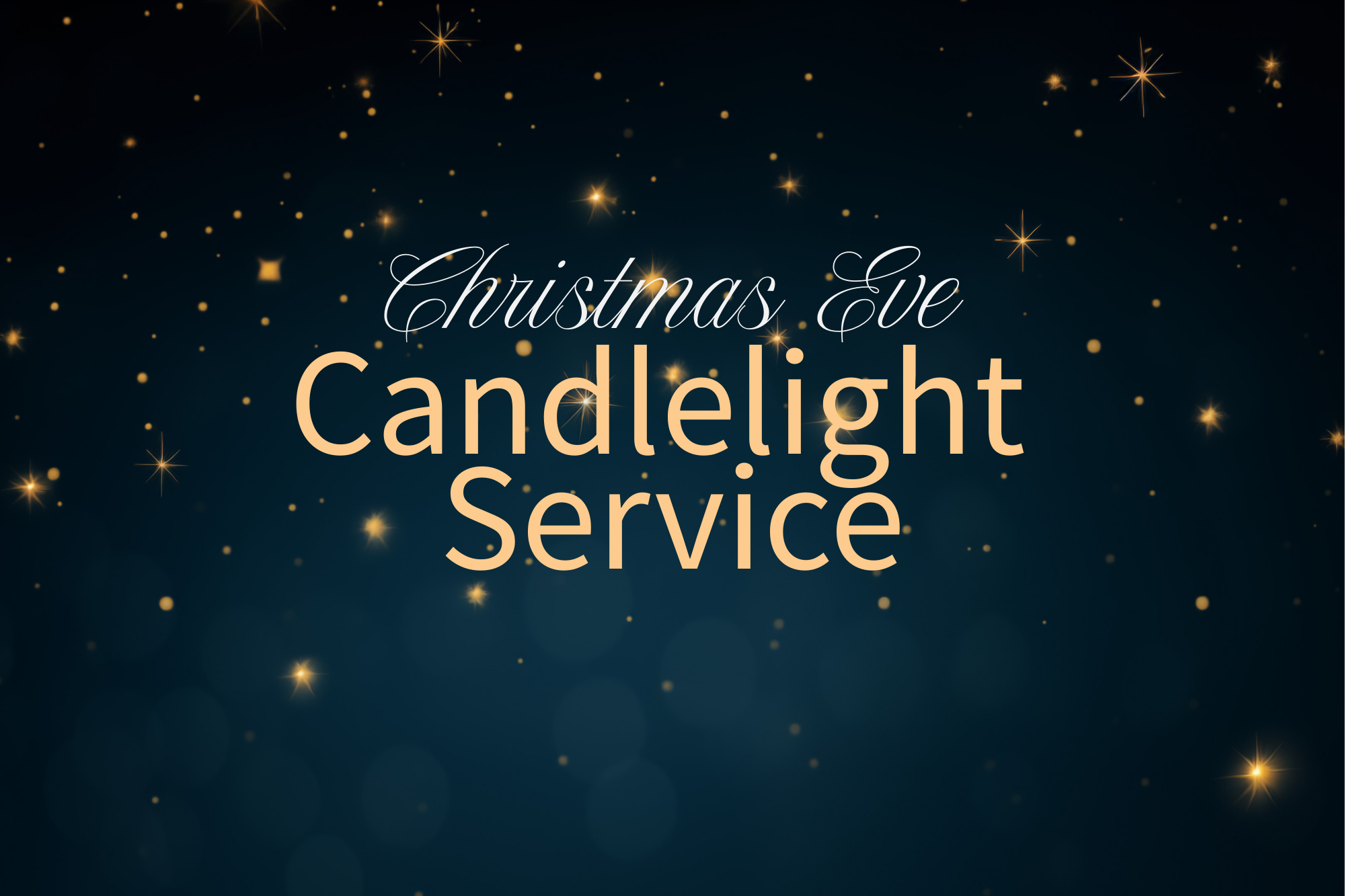 A dark starry night illustration with text overlaid. White script says "Christmas Eve" and yellow text says "Candlelight Service"