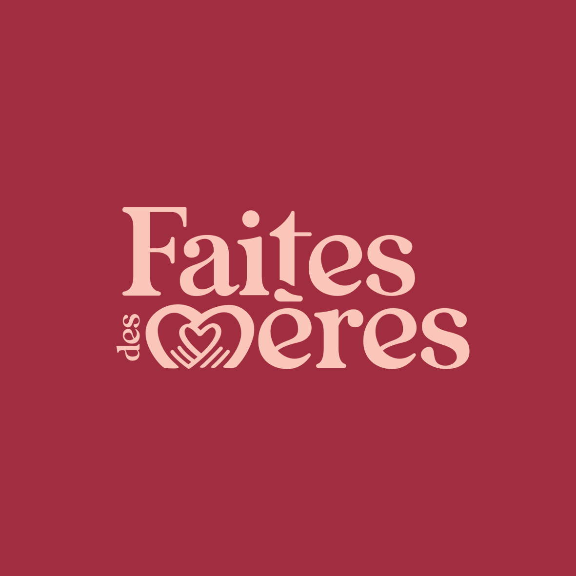 FAITES DES MÈRES . Identité visuelle