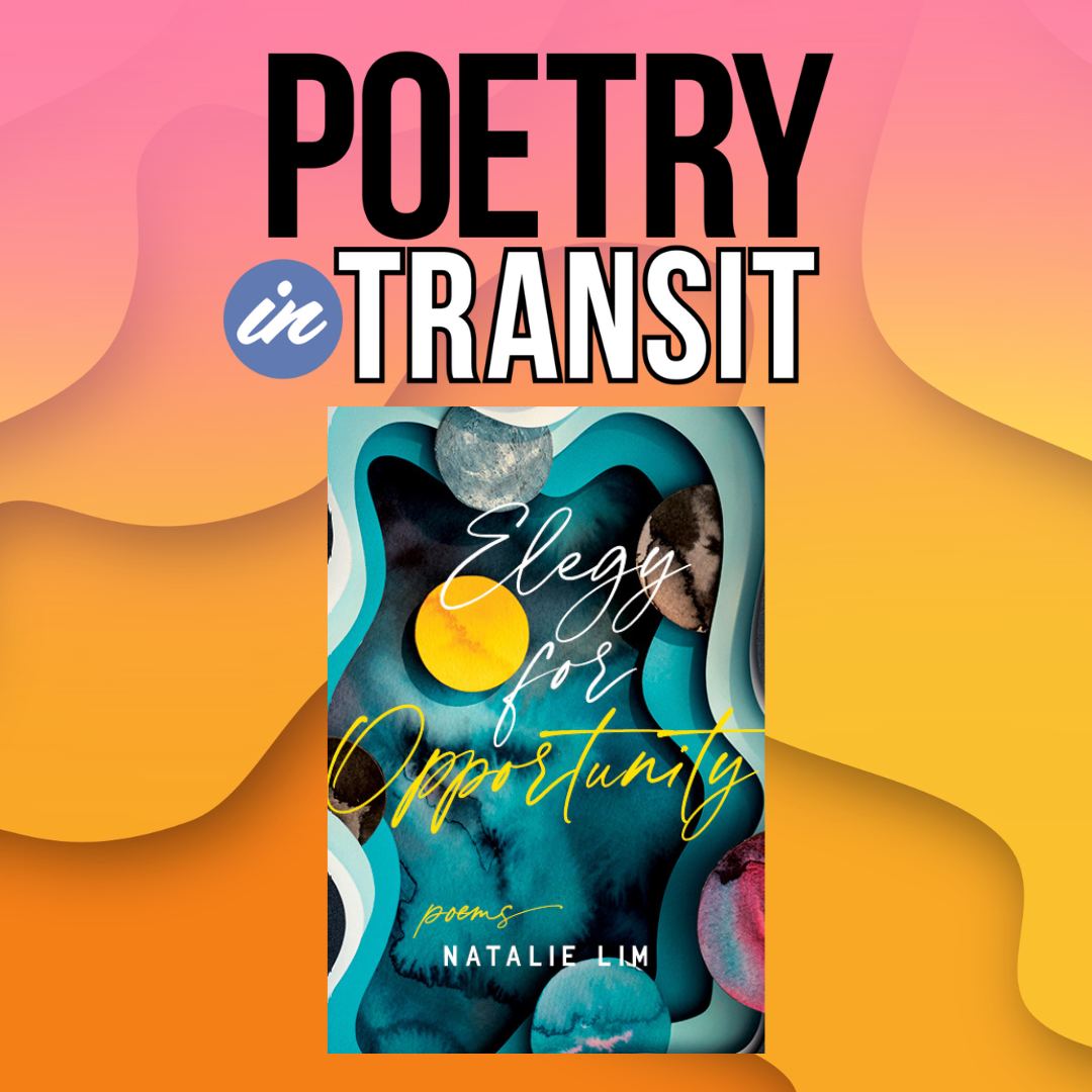 Natalie Lim: Poetry in Transit