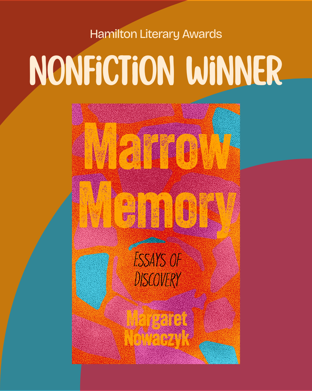 Margaret Nowaczyk Wins Hamilton Literary Award for Nonfiction!